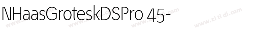 NHaasGroteskDSPro 45字体转换
